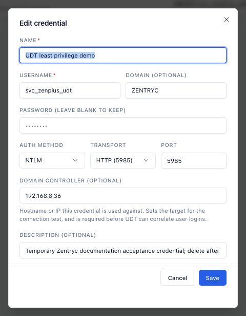 The saved demo credential uses Username svc_zenplus_udt and Domain ZENTRYC separately. The password is not revealed; the Edit form keeps the existing secret when left blank.